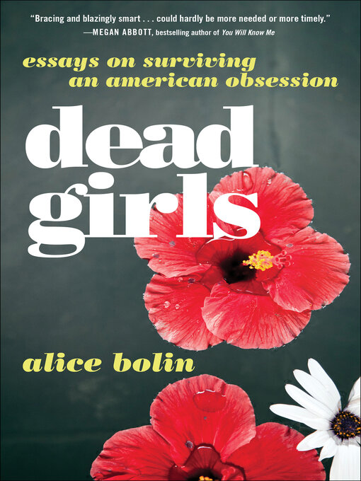Title details for Dead Girls by Alice Bolin - Wait list